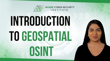 Introduction to Geospatial OSINT
