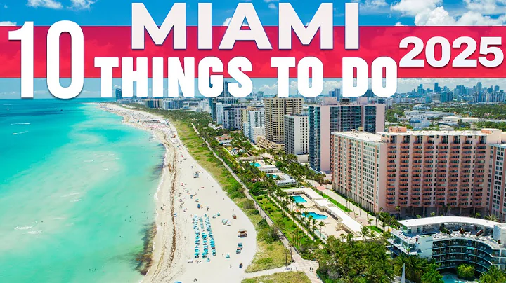 10 BEST Things To Do In Miami | Miami Travel Guide
