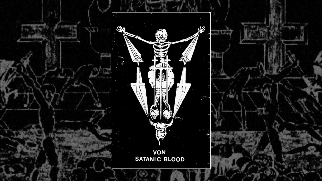 VON - Satanic Blood [Demo 1991]