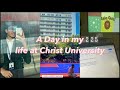A DAY IN MY LIFE | Christ university Bangalore | Uni, new block
