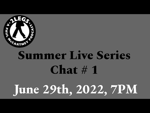 Download Wednesday Live Chat #1 (6/29/22)