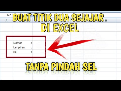Cara Membuat Titik Dua Sejajar Di Microsoft Excel Youtube Cara Membuat Titik Dua Sejajar Di Microsoft Excel Youtube
