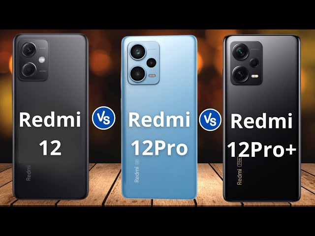 Redmi Note 12 5G Vs Redmi Note 12 Pro Vs Redmi Note 12 Pro+ 
