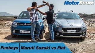 Maruti Suzuki vs Fiat - Fanboys: Episode 5 | MotorBeam