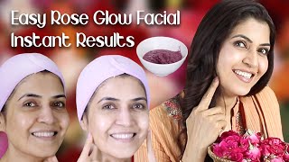 Rose Glow Facial with Instant Results For Flawless Skin / Eid Special Gift 2023  - Ghazal Siddique