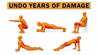 20 Exercises That Undo Years of Damage