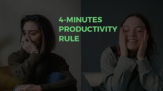 4 Minutes Productivity Rule - How to Do Morning Routines Consistently without Procrastination
