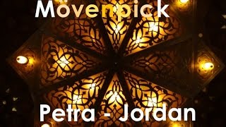 Mövenpick, Petra - Jordan | Exploramum