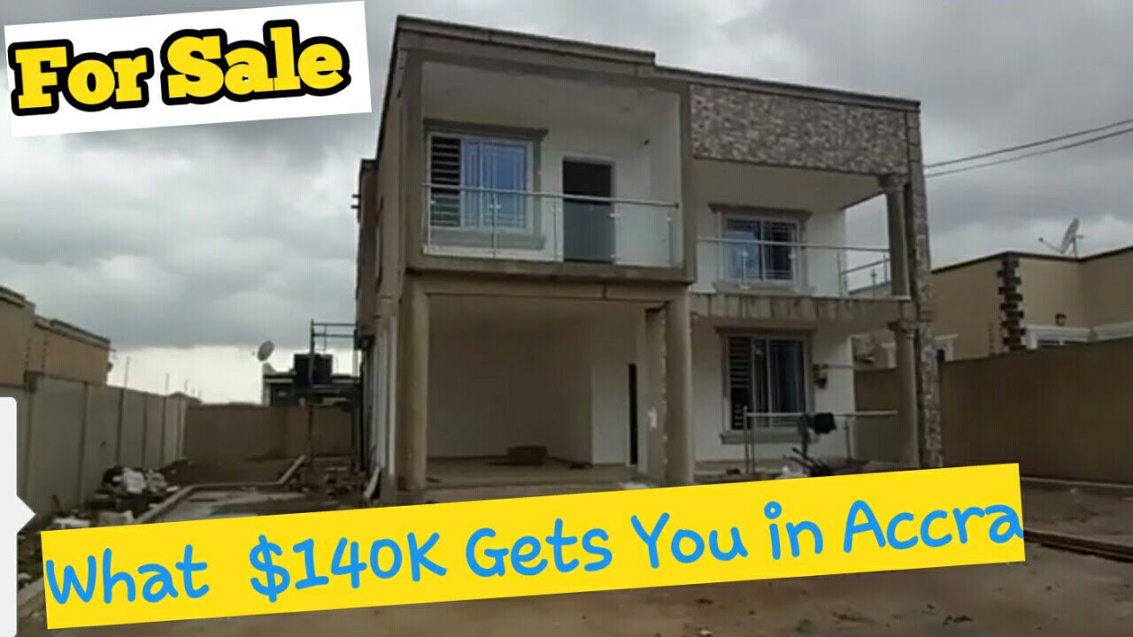Buying a 4 Bedroom House in Accra, Ghana 140,000USD YouTube