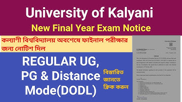 কল্যাণী বিশ্ববিদ্যালয়ের নতুন নোটিশ | Kalyani University Notice- Final Year Examination | KU DODL