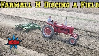 Farmall H Discing a Field