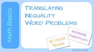 Translating Inequalities from Word Problems