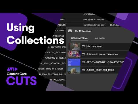 Avid Content Core Cuts — Using Collections