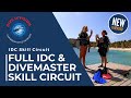 PADI Skill Circuit - NEW & Revised Instructor Development Course (IDC) & Divemaster Course Skills