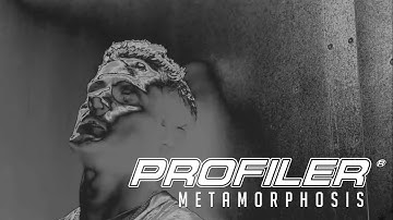 PROFILER - Metamorphosis (Official Music Video)