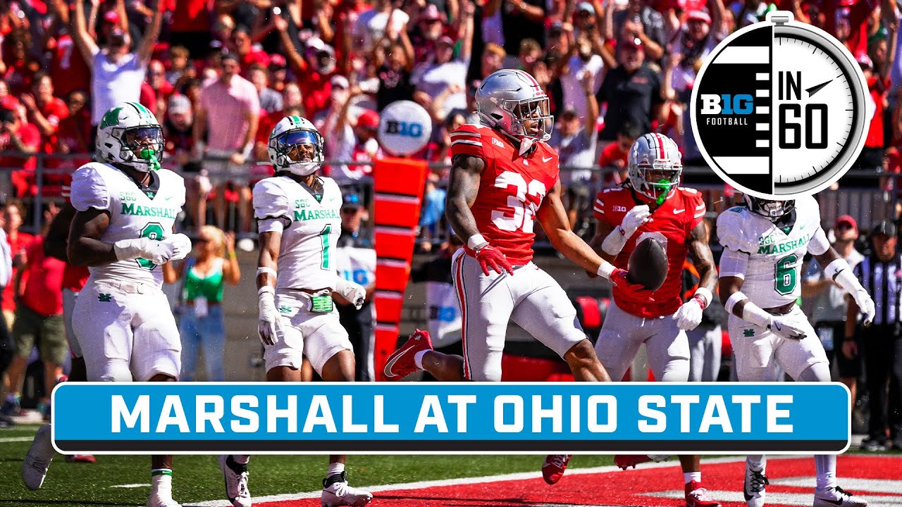 Marshall at Ohio State | Sept. 22, 2024 | B1G Football in 60 - YouTube