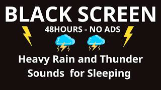 🔴 Heavy Rain and Thunder Sounds for Sleeping - Black Screen | Perfect Thunderstorm for Rest, Live