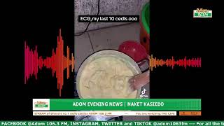 ADOM EVENING NEWS | NAKET KASIEBO | Monday, 27th April 2026