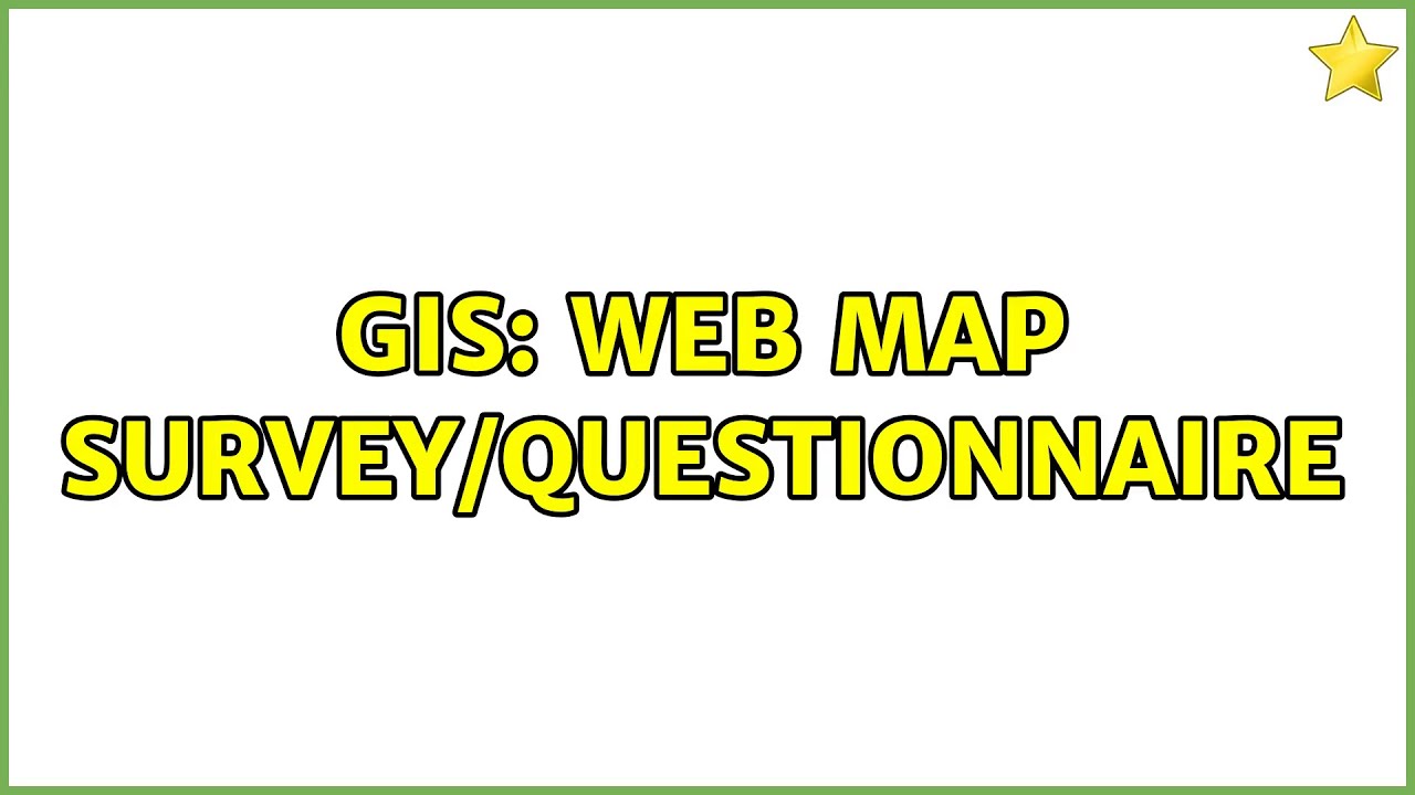 GIS: Web map survey/questionnaire - YouTube