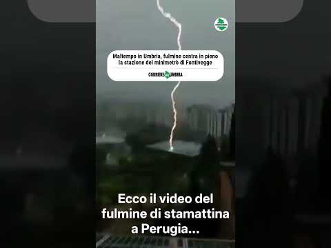 Video Maltempo in Umbria, fulmine centra in pieno la stazione del minimetrò di Fontivegge