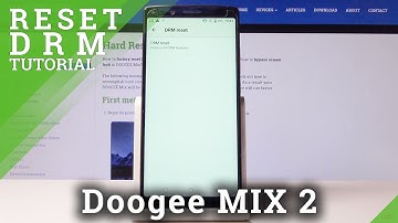 How to Reset DRM in Doogee MIX 2 - Wipe All Licenses