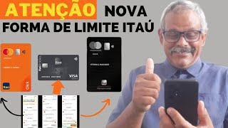 💳O BANCO ITAÚ AGORA TEM NOVA MANEIRA DE TRANSFERENCIA DE LIMITES NOS CARTÕES DE CRÉDITO EM TODOS