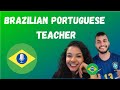 BRAZILIAN PORTUGUESE TEACHER - BRAZILIAN BUDDY SHOW 02