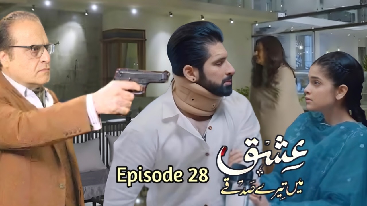 Ishq Mein Tery Sadqy Episode 28 Promo Review By Aadipromo - Ali Abbas - Muneeb Butt - Anika Zulfikar
