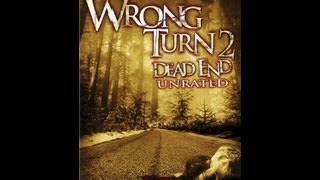 Wrong Turn 2 Dead End 2007 - Bad Movie Review