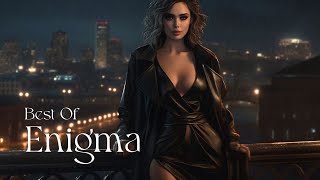 Enigmatic Music Mix | A Relaxing & Deep Soul Journey -The Very Best Of Enigma 90S Chillout Music Mix