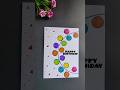 DIY Birthday card ideas 😍#shorts #youtubeshorts @CreativeNestbySamyu