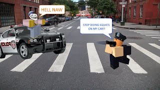 becoming a NUSIANCE TO THE POLICE in ER:LC..