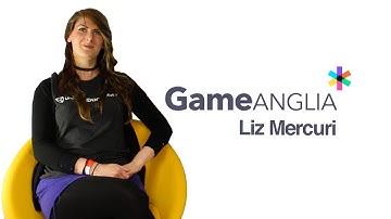 Game Anglia Interviews | Liz Mercuri | Unity