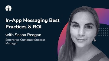 OneSignal Webinars: In-App Messaging Best Practices & ROI