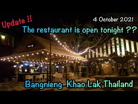 Let's see The restaurant in Bangniang open tonight.??  Khao Lak Thailand