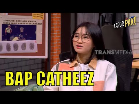 BAP Catheez Bikin Pasukin Gemes | LAPOR PAK! (13/01/23) Part 2