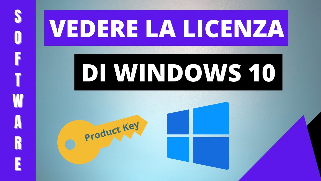 Come vedere il codice di licenza (product key) di Windows 10 