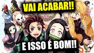  Kimetsu no Yaiba vai ACABAR e isso é ÓTIMO!!! (SEM SPOILERS)