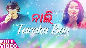 Nali Faraka Bali - Odia Cover Video - Version - Full Video