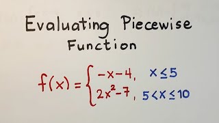 How to Evaluate a Piecewise Function? General Mathematics - Grade 11