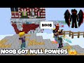Noob got Null Power Blockman Go