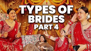 Types Of Brides - part 4 || Captain Nick