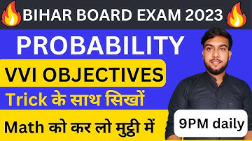 Bihar Board Class 12 Maths Chapter 13 in One Shot with important questions | Probability | Part 01