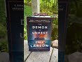 What I'm Putting in the Library This Week: Erik Larson's Demon of Unrest