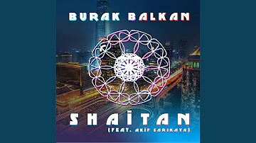 Shaitan (feat. Akif Sarikaya)