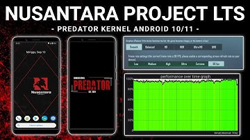 REVIEW NUSANTARA PROJECT LTS + PREDATOR KERNEL REDMI NOTE 8 GINKGO CUSTOM ROM GAMING
