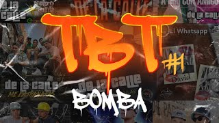 De La Calle - Bomba | TBT #1