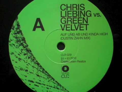 Chris Liebing vs Green Velvet - Auf Und Ab Und Kin...