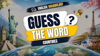 Countries | Learn English Vocabulary for Beginners | Guess the Word #quiz #englishvocabulary