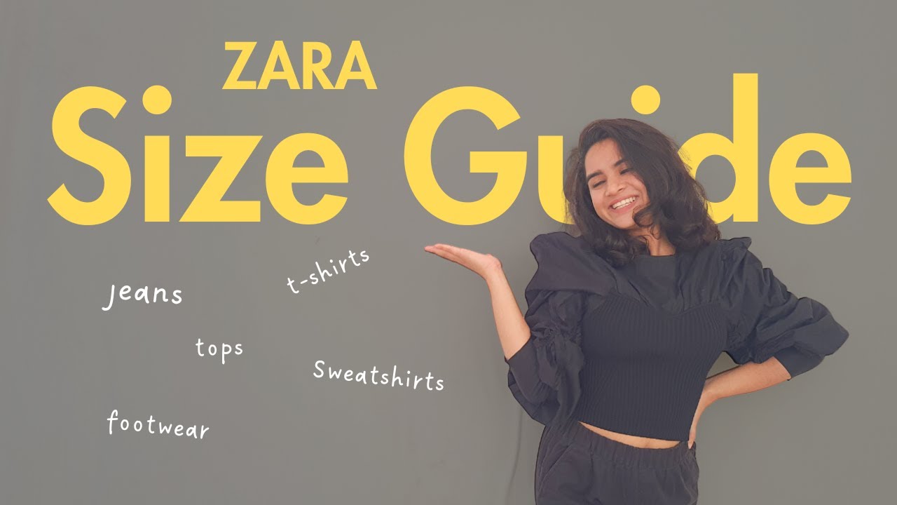 ZARA Women Size Guide, Online Shopping, T shirt, Jeans, Footwear